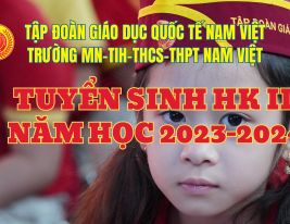 TUYỂN SINH HK2 NĂM HỌC 2023-2024 l TẬP ĐOÀN GIÁO DỤC QUỐC TẾ NAM VIỆT