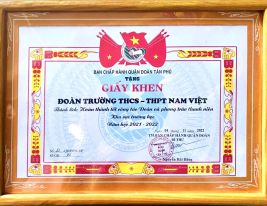 Đoàn trường THCS - THPT Nam Việt hoàn thành tốt công tác Đoàn và phong trào thanh niên Khu vực trường học năm học 2021 - 2022
