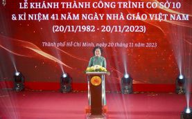 Lễ khánh thành công trình trường học cơ sở 10 và Lễ kỷ niệm 41 năm ngày Nhà giáo Việt Nam 20-11